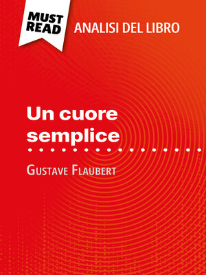 cover image of Un cuore semplice di Gustave Flaubert (Analisi del libro)